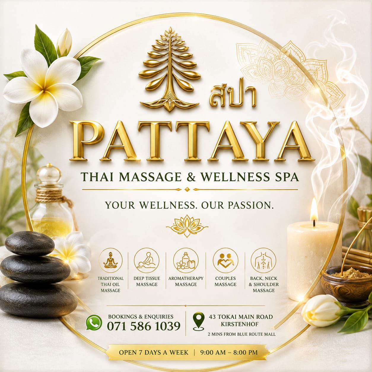 Pattaya Thai Wellness Spa branding poster with contact details and services offered in Kirstenhof, Cape Town